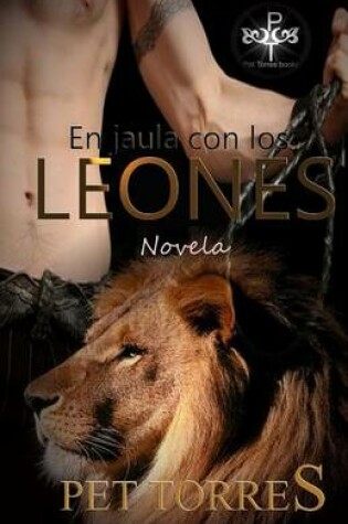 Cover of En La Jaula Con Los Leones