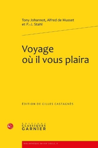 Cover of Voyage Ou Il Vous Plaira