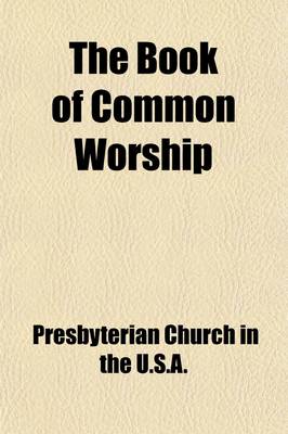 Book cover for The Book of Common Worship