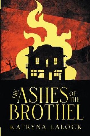 Cover of The Ashes of the Brothel