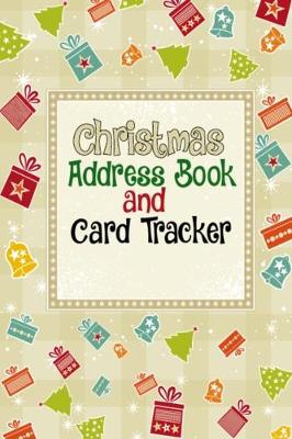 Book cover for Christmas Address Book and Card Tracker