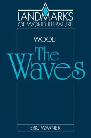 Cover of Virginia Woolf: The Waves