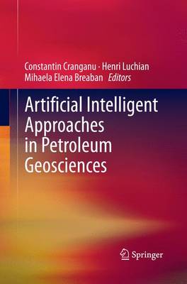 Book cover for Artificial Intelligent Approaches in Petroleum Geosciences