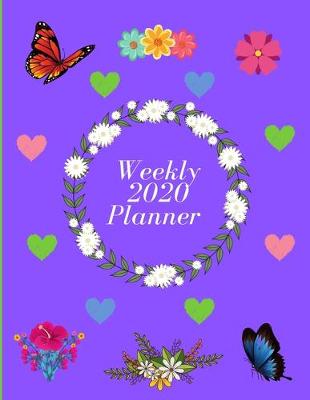 Cover of Weekly 2020 Planner - Ideal Xmas/Birthday Gift for women and girls