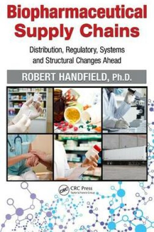 Cover of Biopharmaceutical Supply Chains