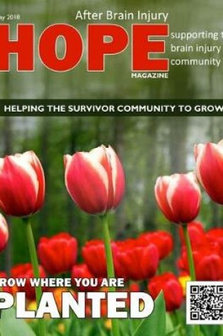 Cover of Hope After Brain Injury Magazine - May 2018