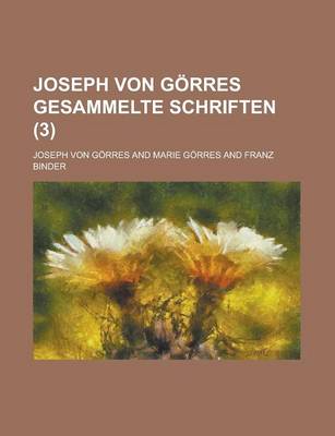 Book cover for Joseph Von Gorres Gesammelte Schriften (3)