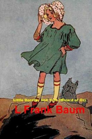 Cover of Little Dorothy and Toto (Wizard of Oz)