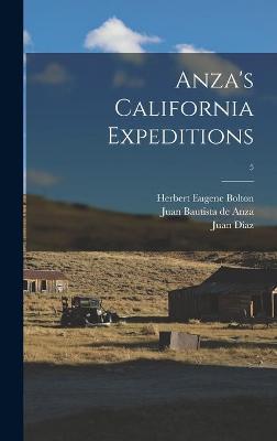 Book cover for Anza's California Expeditions; 5