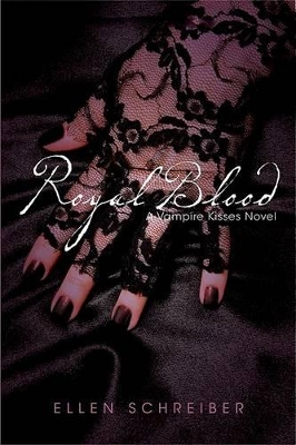 Book cover for Vampire Kisses 6: Royal Blood