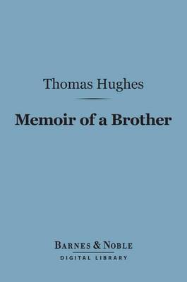 Cover of Memoir of a Brother (Barnes & Noble Digital Library)