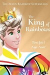 Book cover for The King of Rainbows