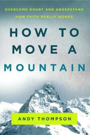 Cover of How to Move a Mountain