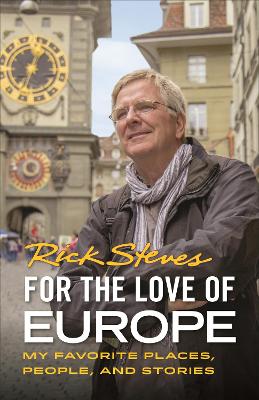 Book cover for For the Love of Europe (First Edition)