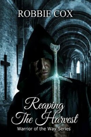 Cover of Reaping The Harvest