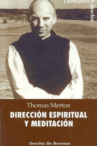 Cover of Direccion Espiritual y Meditacion