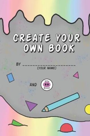 Cover of create your own book