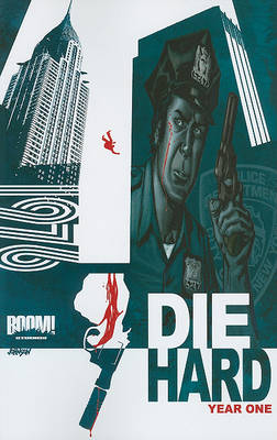 Book cover for Die Hard: Year One Vol. 1