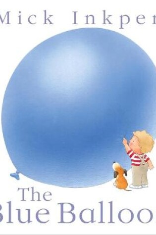 Cover of Kipper: The Blue Balloon