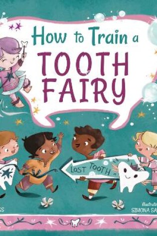 Cover of How to Train a Tooth Fairy