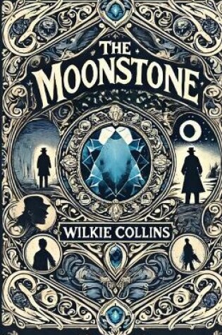 Cover of The Moonstone(Illustrated)