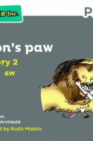 Cover of Read Write Inc. Phonics: The Lion's Paw (Grey Set 7 Storybook 2)