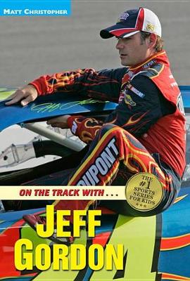 Book cover for On the Track With...Jeff Gordon