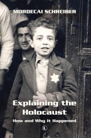 Cover of Explaining the Holocaust