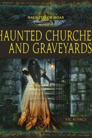 Cover of Haunted Churches and Graveyards