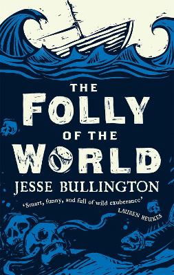 Book cover for The Folly of the World