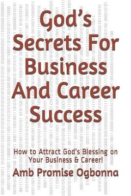 Book cover for God's Secrets For Business And Career Success