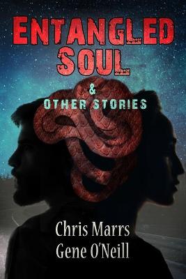 Book cover for Entangled Soul & Other Stories