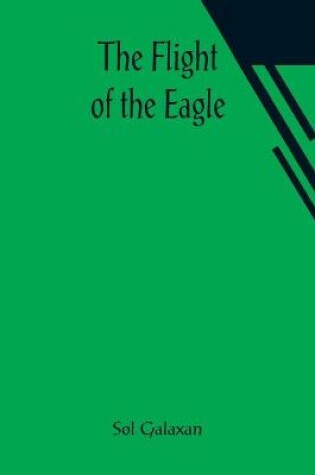 Cover of The Flight of the Eagle