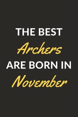 Book cover for The Best Archers Are Born In November