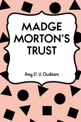 Book cover for Madge Morton's Trust