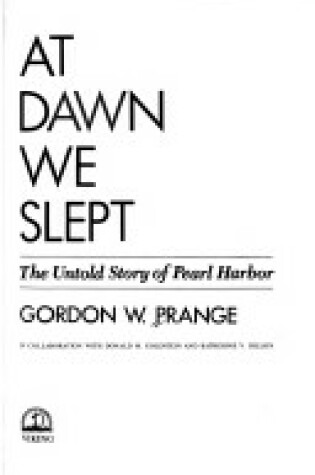 Cover of Prange Gordon W. : at Dawn We Slept(Anniv. Ed)