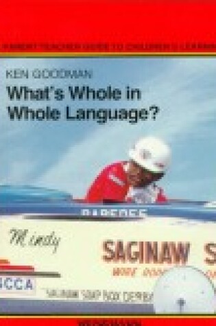 Cover of What's Whole in Whole Language?