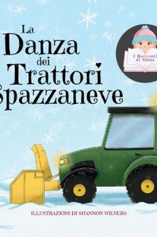 Cover of La Danza dei Trattori Spazzaneve
