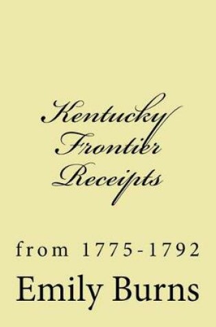 Cover of Kentucky Frontier Receipts