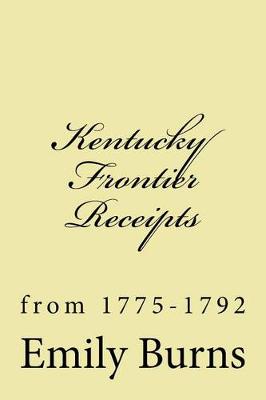 Book cover for Kentucky Frontier Receipts