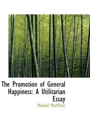 Cover of The Promotion of General Happiness