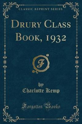 Book cover for Drury Class Book, 1932 (Classic Reprint)