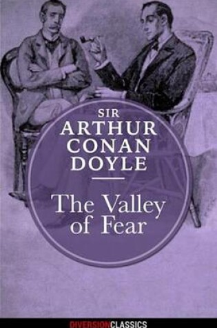 Cover of The Valley of Fear (Diversion Classics)