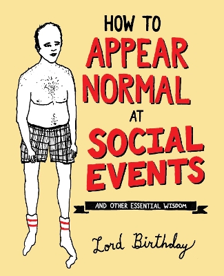 Book cover for How to Appear Normal at Social Events