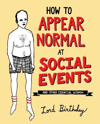 Book cover for How to Appear Normal at Social Events