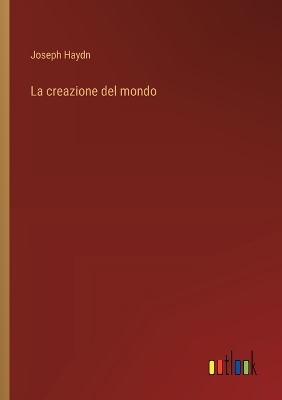 Book cover for La creazione del mondo