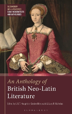 Book cover for An Anthology of British Neo-Latin Literature