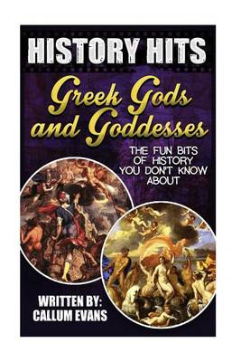 Book cover for The Fun Bits of History You Don't Know about Greek Gods and Goddesses