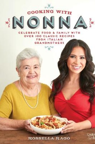 Cover of Cooking with Nonna