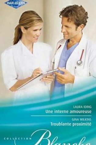 Cover of Une Interne Amoureuse - Troublante Proximite